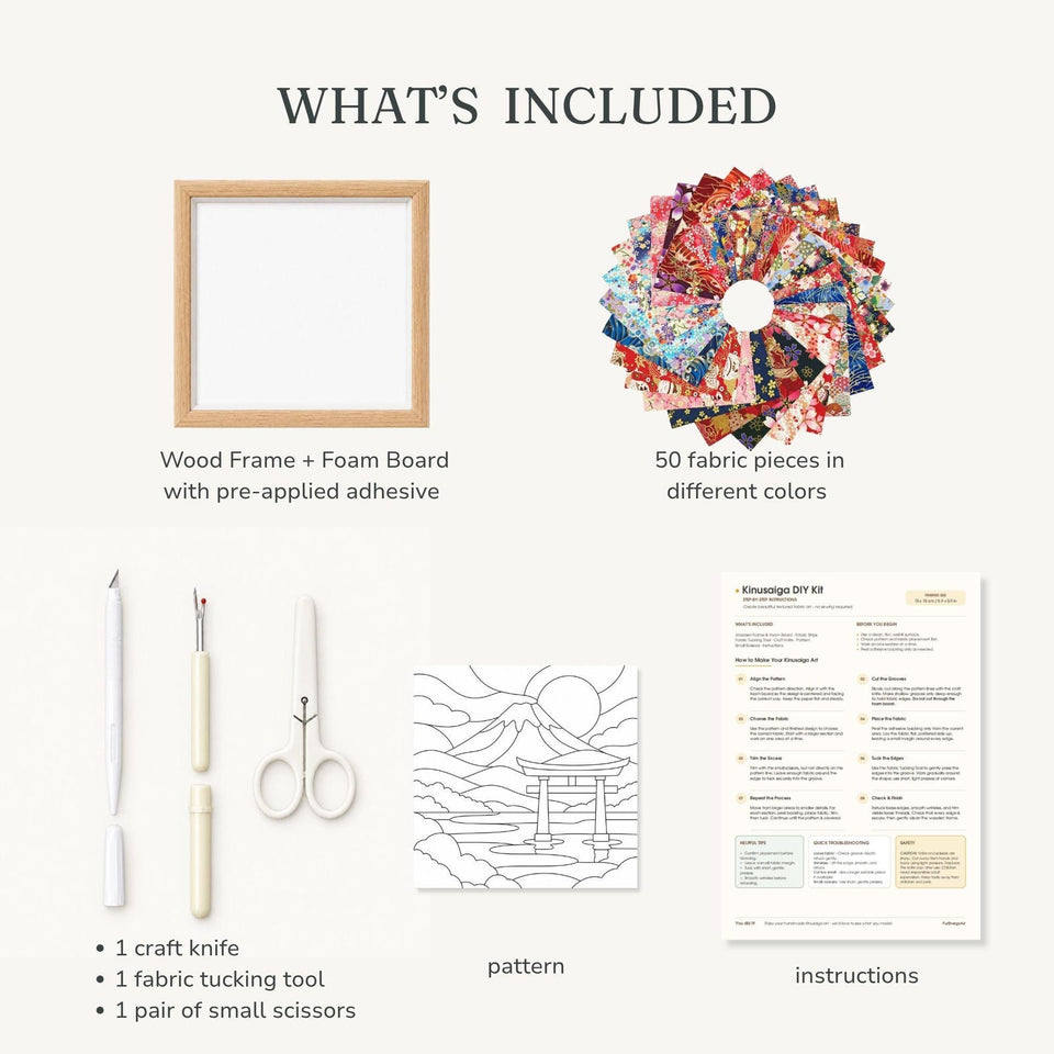 May include: A Kinusaiga DIY kit including a square wood frame with adhesive foam board, 50 assorted colorful fabric pieces, a craft knife, a fabric tucking tool, small scissors, a printed landscape pattern of Mount Fuji, and instruction sheets.